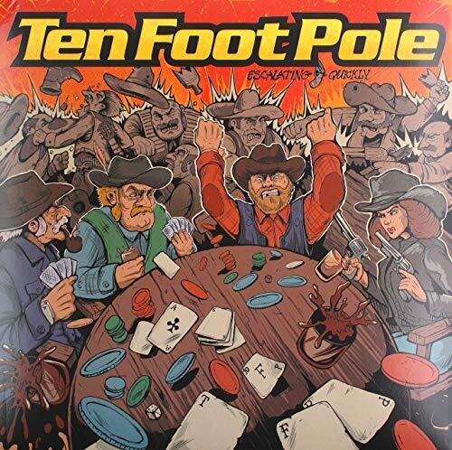 Ten Foot Pole - Ten Foot Pole - Escalating Quickly