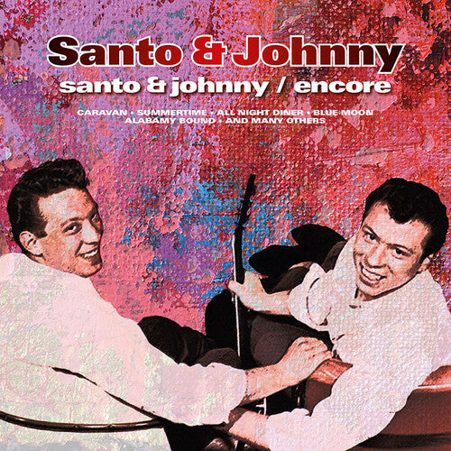 Santo & Johnny - Santo & Johnny - Santo & Johnny / Encore