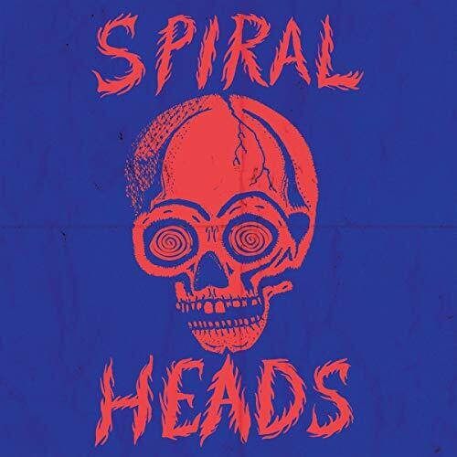 Spiral Heads - Spiral Heads - Spiral Heads