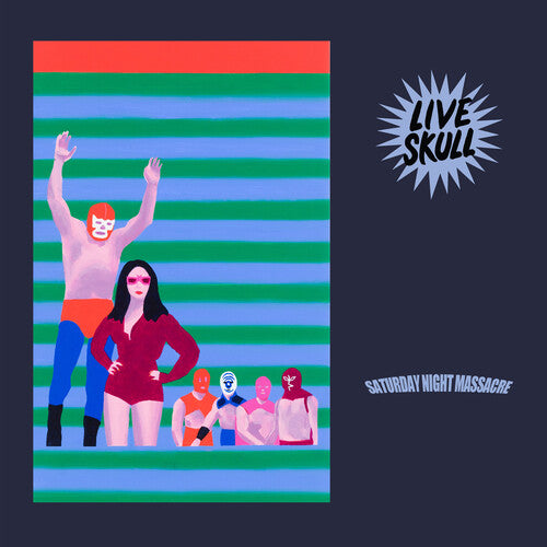 Live Skull - Live Skull - Saturday Night Massacre