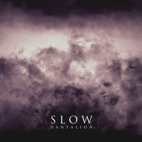 Slow - Slow - Vi: Dantalion