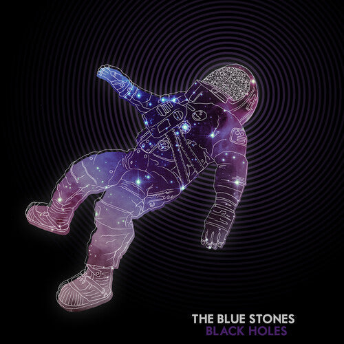Blue Stones - Blue Stones - Black Holes