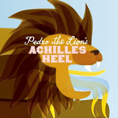Pedro the Lion - Pedro the Lion - Achilles' Heel