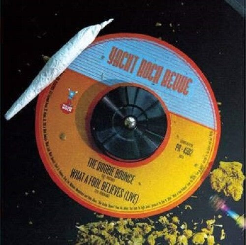 Yacht Rock Revue - Yacht Rock Revue - The Doobie Bounce / What a Fool Believes (Live in Boston)