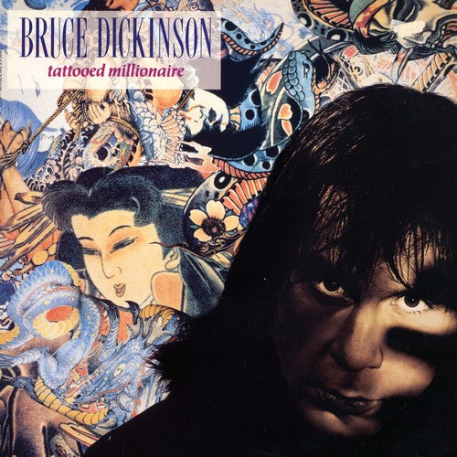 Bruce Dickinson - Bruce Dickinson - Tattooed Millionaire