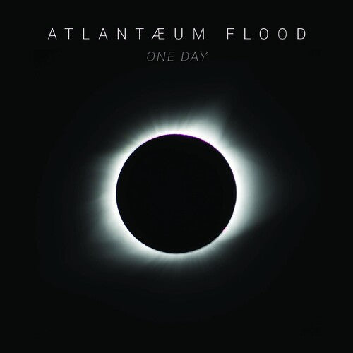 Atlantaeum Flood - Atlantaeum Flood - One Day