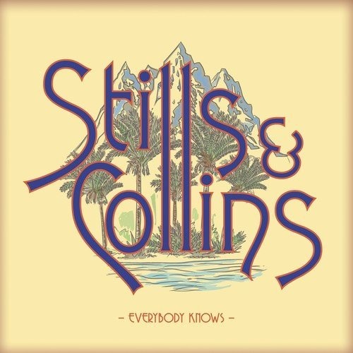 Stephen Stills - Stephen Stills - Everybody Knows