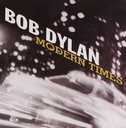 Bob Dylan - Bob Dylan - Modern Times
