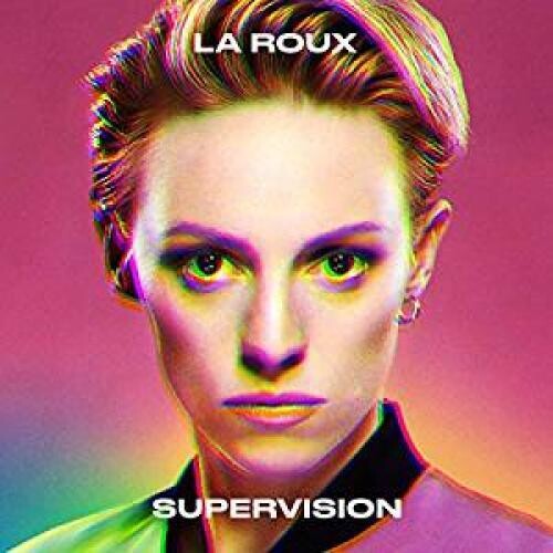 La Roux - La Roux - Supervision