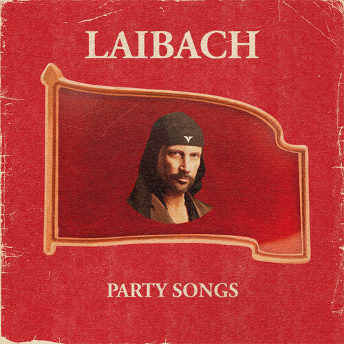 Laibach - Laibach - Party Songs