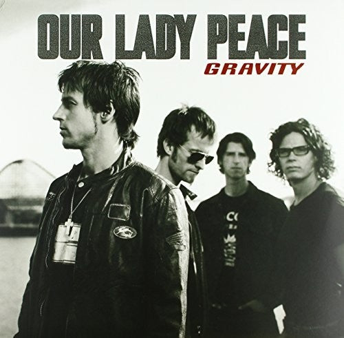 Our Lady Peace - Our Lady Peace - Gravity