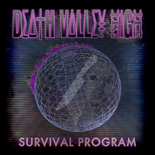 Death Valley High - Death Valley High - Survival Program