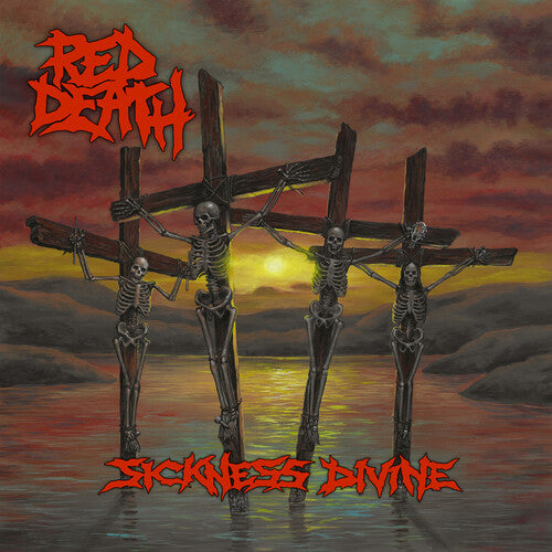 The Red Death - The Red Death - Sickness Divine