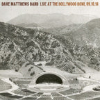 Dave Matthews Band - Dave Matthews Band - Live At The Hollywood Bowl: September 10, 2018 [5LP Box Set]