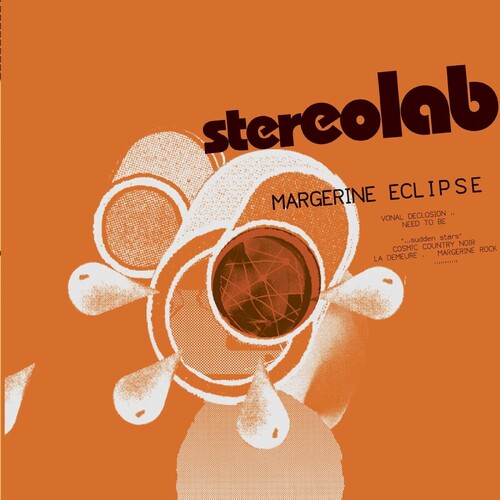 Stereolab - Stereolab - Margerine Eclipse