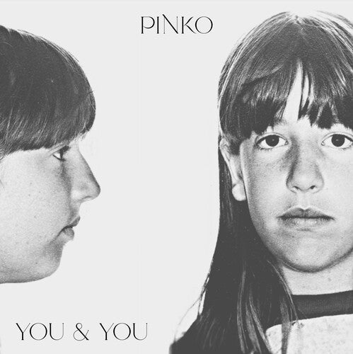 Pinko - Pinko - You & You