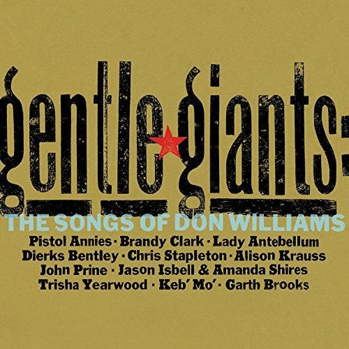 Various Artists - Various Artists - Gentle Giants: The Songs Of Don Williams (Various Artists)