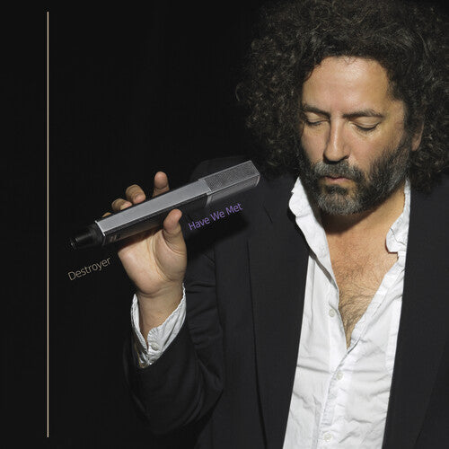Destroyer - Destroyer - Have We Met