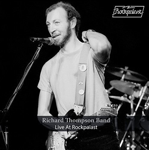 Richard Thompson - Richard Thompson - Live At Rockpalast