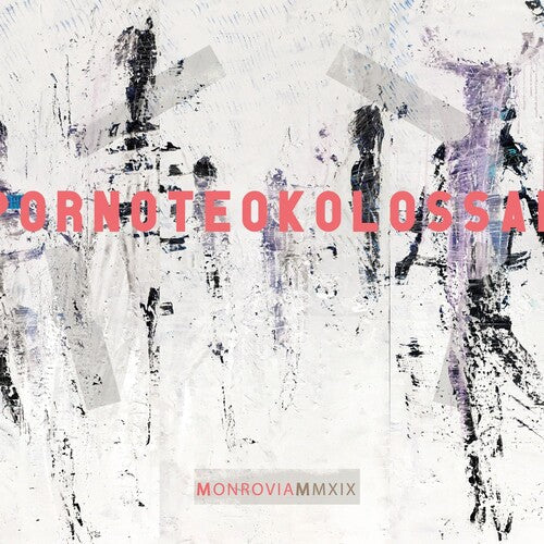 Porno Teo Kolossal - Porno Teo Kolossal - Monrovia