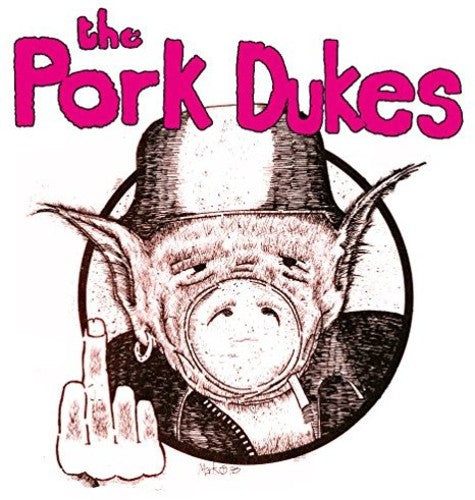 Pork Dukes - Pork Dukes - Pink Pork