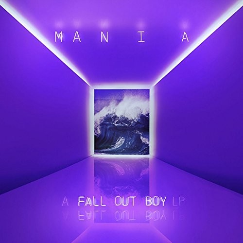 Fall Out Boy - Fall Out Boy - M A N I A