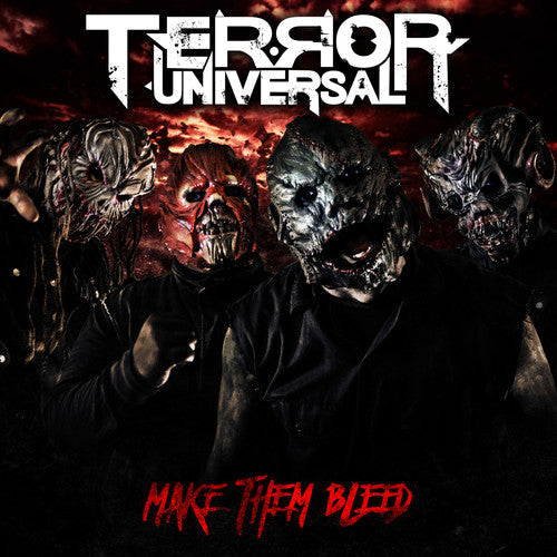 Terror Universal - Terror Universal - Make Them Bleed