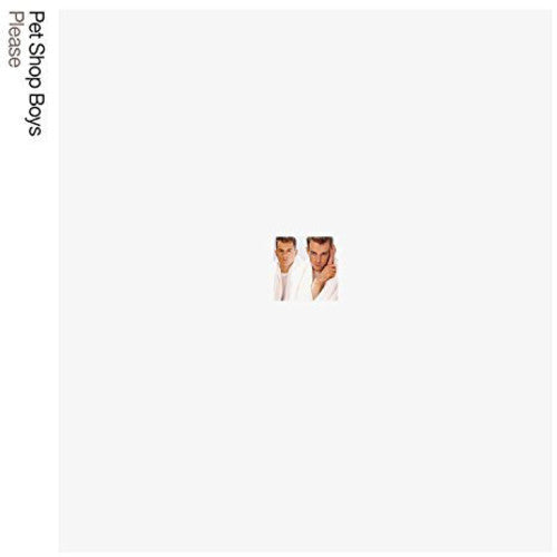 Pet Shop Boys - Pet Shop Boys - Please (2018 Remastered Version)