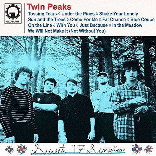 Twin Peaks - Twin Peaks - Sweet '17 Singles