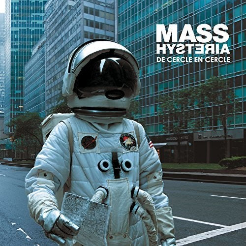 Mass Hysteria - Mass Hysteria - De Cercle En Cercle