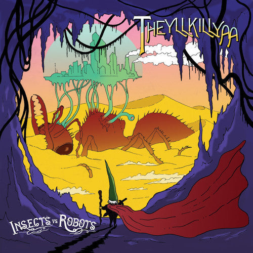 Insects vs.Robots - Insects vs.Robots - Theyllkillya