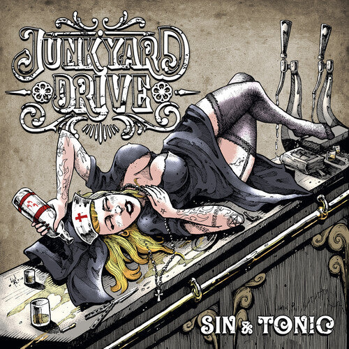 Junkyard Drive - Junkyard Drive - Sin & Tonic
