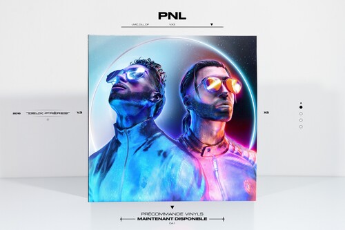PNL - PNL - Deux Frhres