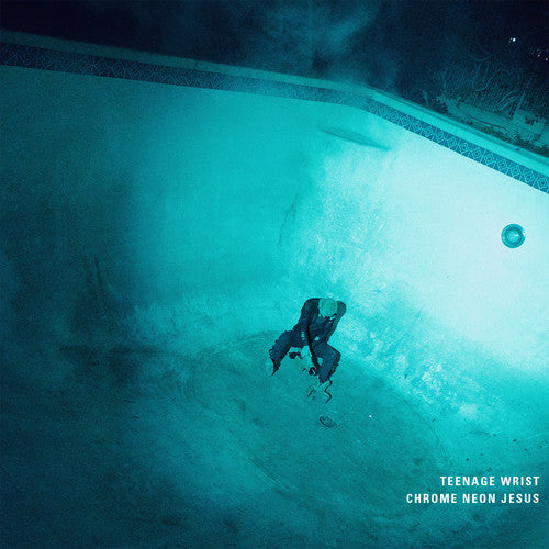 Teenage Wrist - Teenage Wrist - Chrome Neon Jesus