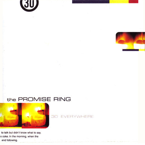The Promise Ring - The Promise Ring - 30 Degrees Everywhere