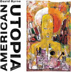 David Byrne - David Byrne - American Utopia