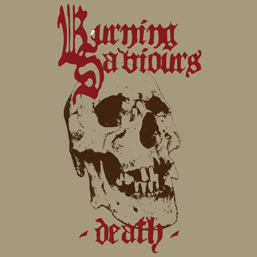 Burning Saviours - Burning Saviours - Death [Red]
