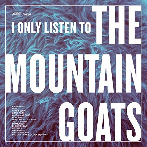 Various Artists - Various Artists - I Only Listen To The Mountain Goats: Hail West Texas [2LP]