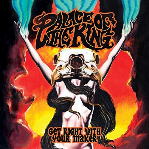 Palace of the King - Palace of the King - Keep Right With Your Maker