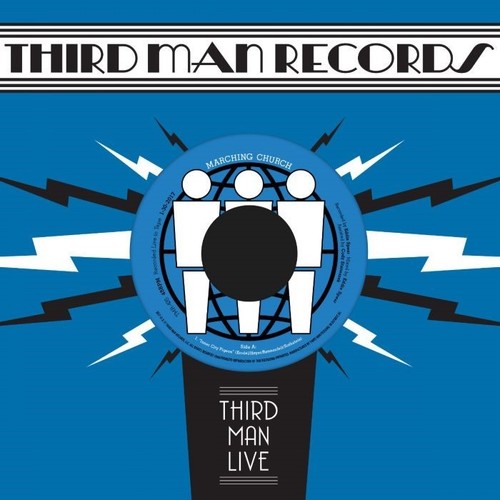 Marching Church - Marching Church - Inner City Pigeon / Calenture (Third Man Live)