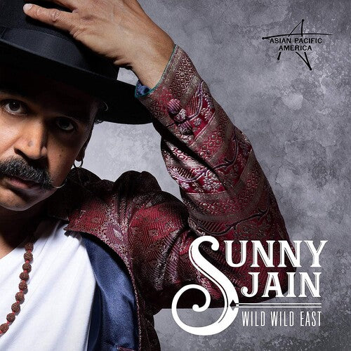 Sunny Jain - Sunny Jain - Wild Wild East