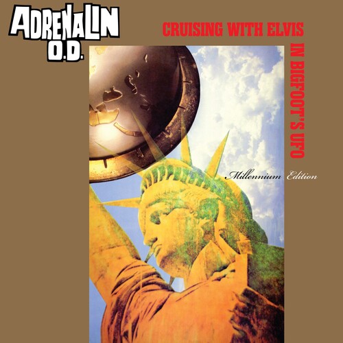 Adrenalin O.D. - Adrenalin O.D. - Cruising with Elvis in Bigfoot's U.F.O. - Millennium Edition LP