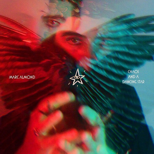 Marc Almond - Marc Almond - Chaos And A Dancing Star