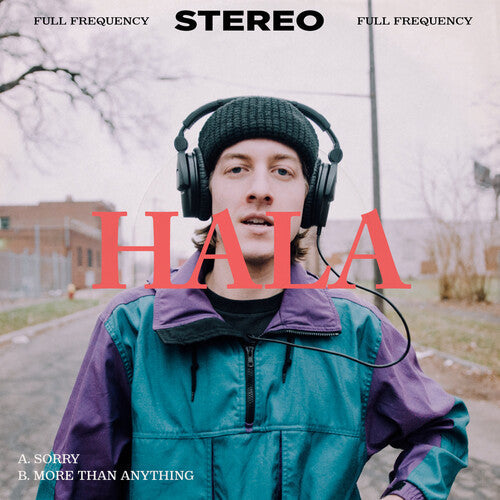 Hala - Hala - Sorry / More Than Anything