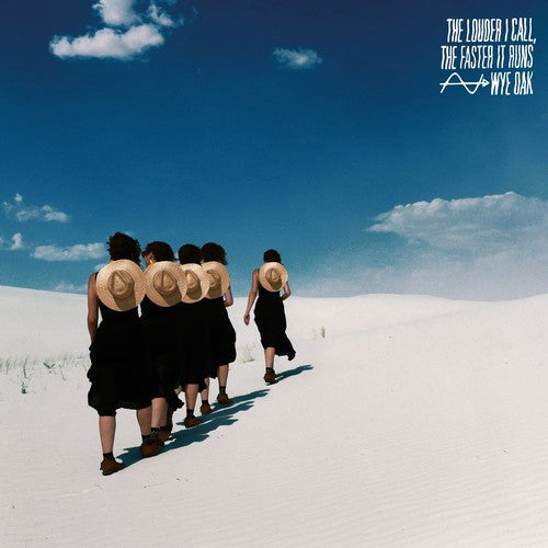 Wye Oak - Wye Oak - Louder I Call The Faster It Runs