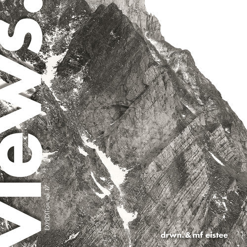 Drwn. & Mf Eistee - Drwn. & Mf Eistee - EXPEDITion Vol. 17: Views