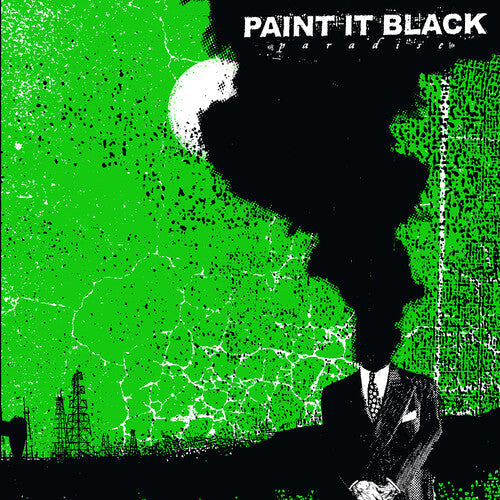 Paint It Black - Paint It Black - Paradise