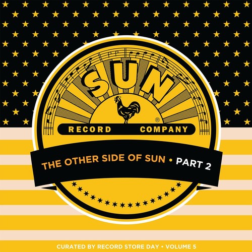 Various Artists - Various Artists - Other Side Of Sun (part 2): Sun Records Curated by RSD 5