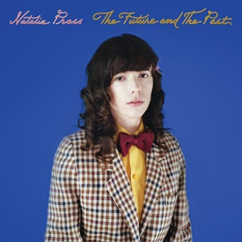 Natalie Prass - Natalie Prass - The Future And The Past