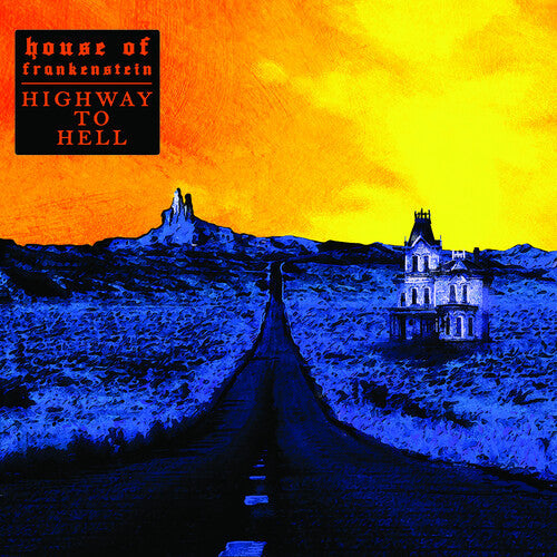 House of Frankenstein - House of Frankenstein - Highway to Hell